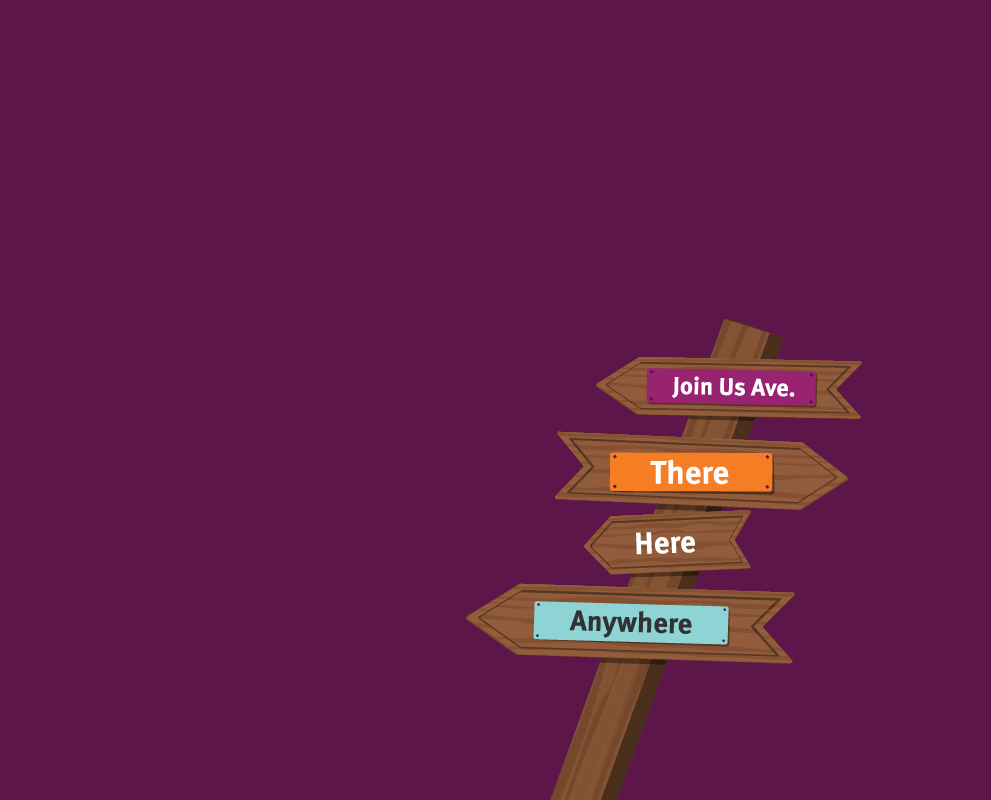 Sign with directions to join anywhere